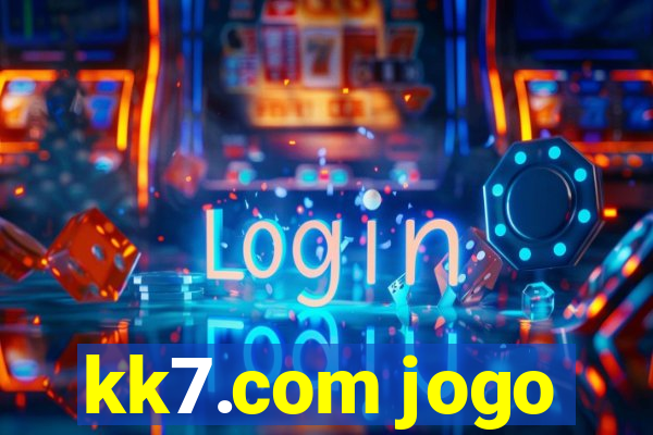 kk7.com jogo